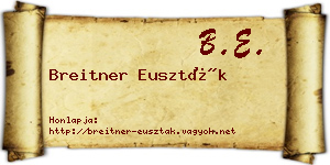 Breitner Euszták névjegykártya